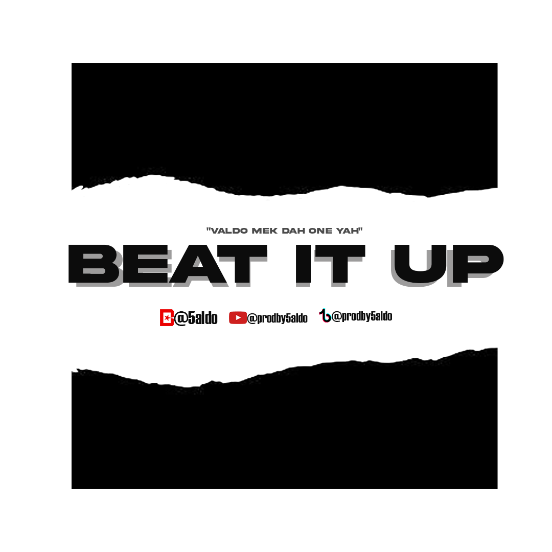 BEAT IT UP